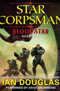 Ian  Douglas - Bloodstar