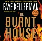 Faye Kellerman - Burnt House