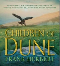 Фрэнк Герберт - Children of Dune