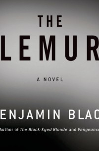 Benjamin Black - Lemur
