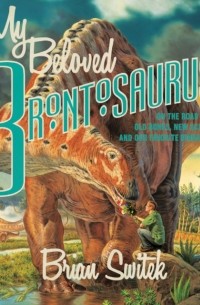 My Beloved Brontosaurus