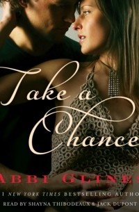 Эбби Глайнс - Take a Chance On Me