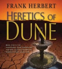 Frank Herbert - Heretics of Dune