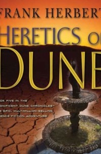 Frank Herbert - Heretics of Dune