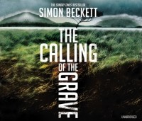 Саймон Бекетт - Calling of the Grave