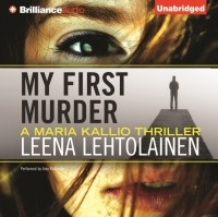 Leena  Lehtolainen - My First Murder
