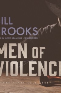 Bill  Brooks - Men of Violence
