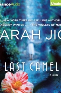 Sarah Jio - The Last Camellia