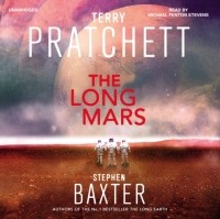 Стивен Бакстер, Терри Пратчетт - The Long Mars