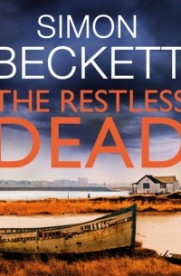 Саймон Бекетт - The Restless Dead