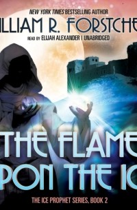 Flame upon the Ice