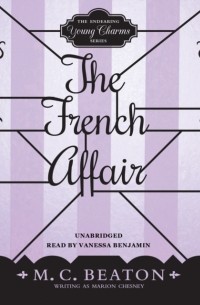 Marion Chesney - The French Affair