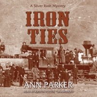 Энн Паркер - Iron Ties