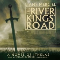 Лиана Мерсиэль - River Kings' Road