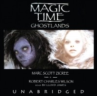  - Magic Time: Ghostlands