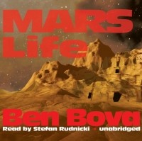 Бен Бова - Mars Life
