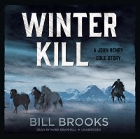 Bill  Brooks - Winter Kill