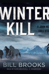 Bill  Brooks - Winter Kill