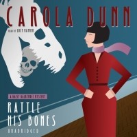 Кэрола Данн - Rattle His Bones