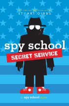 Stuart  Gibbs - Spy School Secret Service