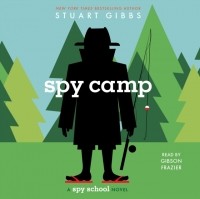 Stuart  Gibbs - Spy Camp
