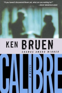 Ken  Bruen - Calibre