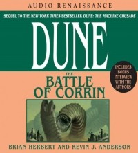 Brian Herbert, Kevin J. Anderson - Dune: The Battle of Corrin