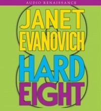 Джанет Иванович - Hard Eight