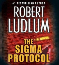 Robert Ludlum - Sigma Protocol