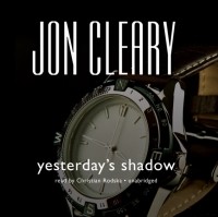 Джон Клири - Yesterday's Shadow