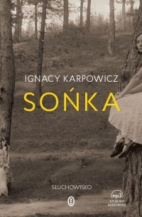 Игнаций Карпович - Sońka