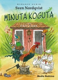 Свен Нурдквист - Pettson i Findus. Minuta koguta