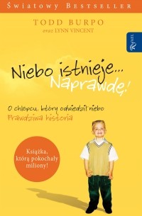Niebo istnieje.. . Naprawdę!