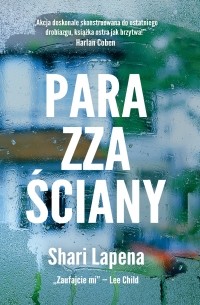 Shari Lapena - Para zza ściany