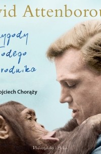 David Attenborough - Przygody młodego przyrodnika