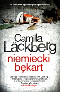 Camilla Läckberg - Niemiecki bękart