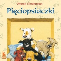 Ванда Хотомская - Pięciopsiaczki