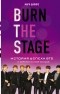 Марк Шапиро - Burn the stage. История успеха BTS и корейских бой-бендов