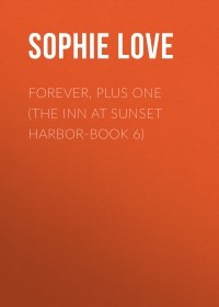 Софи Лав - Forever, Plus One 