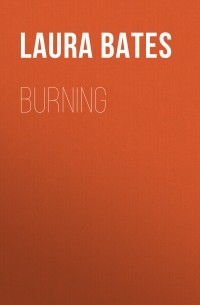 Laura Bates - Burning