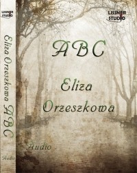 Элиза Ожешко - ABC