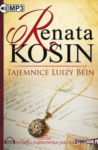Renata Kosin - Tajemnice Luizy Bein