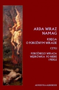 Nieznany - Arda Wiraz namag. Księga o pobożnym Wirazie