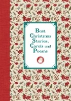 О. Генри  - Лучшие рождественские рассказы и стихотворения / Best Christmas Stories, Carols and Poems