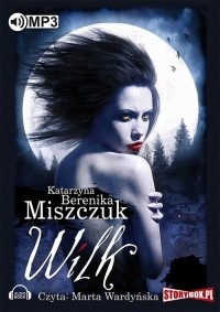 Катажина Береника Мищук - Wilk