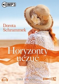 Dorota Schrammek - Horyzonty uczuć