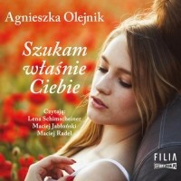 Agnieszka Olejnik - Szukam właśnie Ciebie