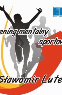 Trening mentalny sportowca - kurs