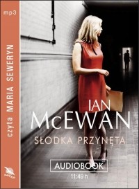 Ian McEwan - Słodka przynęta