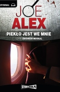 Piekło jest we mnie